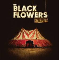 The Black Flowers : Circus